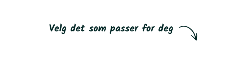 Danish banner text: 'Vælg det som passer for dig' with a curved arrow pointing to the right, on a green background.