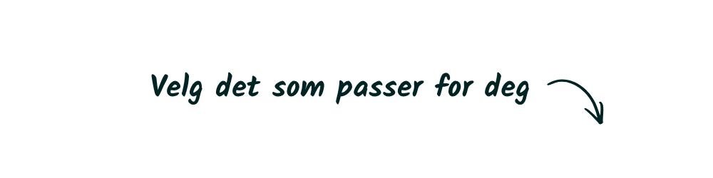 Danish banner text: 'Vælg det som passer for dig' with a curved arrow pointing to the right, on a green background.